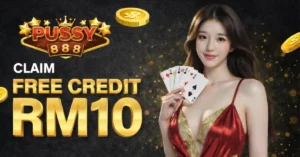 pussy888 free credit rm10